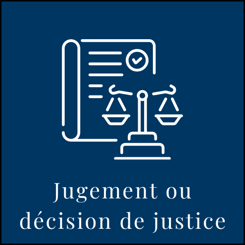 Jugement ou décision de justice