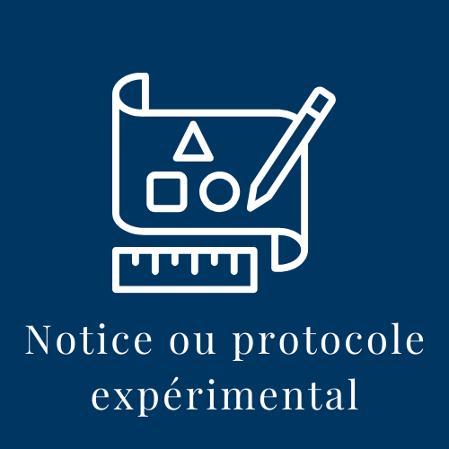 Notice ou protocole expérimental